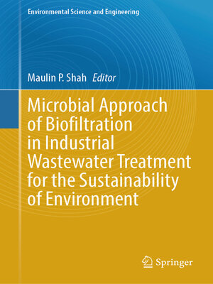 cover image of Microbial Approach of Biofiltration in Industrial Wastewater Treatment for the Sustainability of Environment